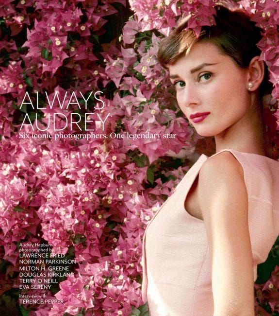 Always Audrey: Six iconic photographers. One legendary star Acc Art Books