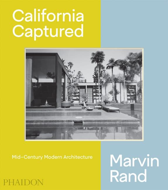 California Captured Marvin Rand Phaidon