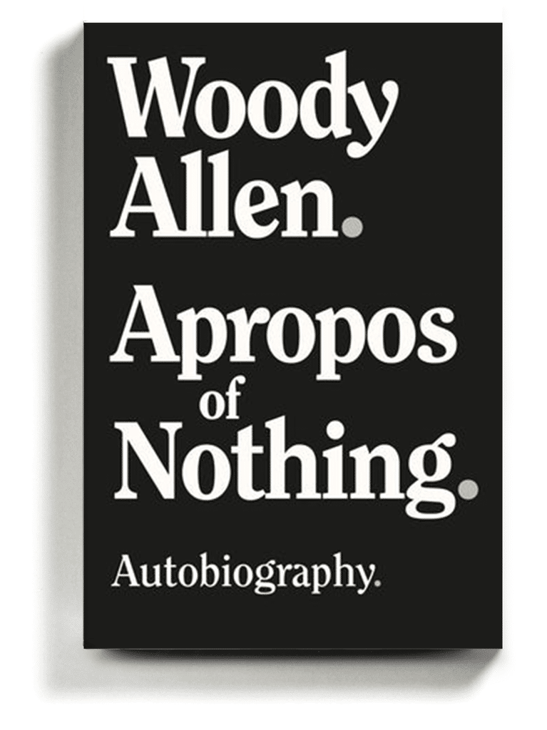 Woody Allen Apropos of Nothing